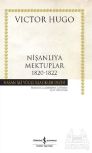 Nişanlıya Mektuplar 1820-1822 (Ciltli)