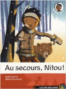 Nitou L'indien 6: Au secours Nitou