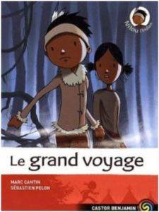 Nitou L'indien 8: Le grand voyage