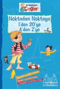 Noktadan Noktaya 1’Den 20’Ye A’Dan Z’Ye - Arkadaşım Çağlar