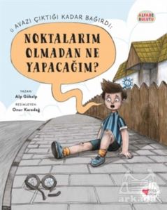 Noktalarım Olmadan Ne Yapacağım? - Alfabe Bulutu 2