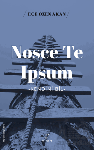 Nosce Te Ipsum -Kendini Bil-