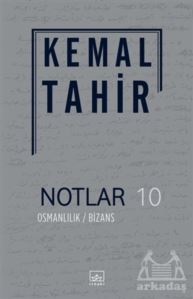 Notlar 10 - Osmanlılık / Bizans