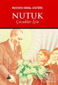 Nutuk (Çocuklar İçin)