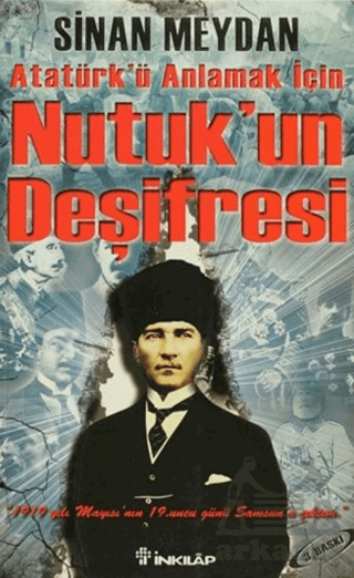 Nutuk'un Deşifresi