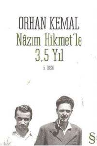 Nâzım Hikmetle 3,5 Yıl