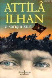 O Sarışın Kurt