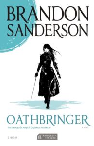 Oathbringer - Fırtınaışığı Arşivi Üçüncü Roman-Cilt 2