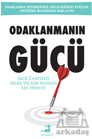 Odaklanmanın Gücü