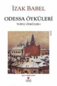 Odessa Öyküleri; Toplu Öyküler 1