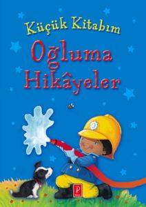 Oğluma Hikâyeler; Küçük Kitabım Serisi