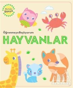 Öğrenmeye Başlıyorum - Hayvanlar