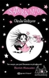 Okula Gidiyor - Isadora Moon