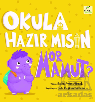 Okula Hazır Mısın Mor Mamut?