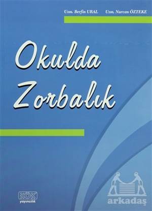 Okulda Zorbalik 