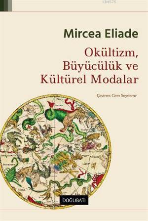 Okültizm, Büyücülük Ve Kültürel Modalar