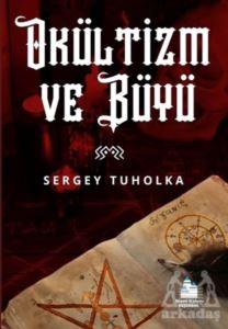 Okültizm Ve Büyü