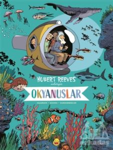 Okyanuslar: Hubert Reeves Anlatıyor