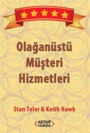 Olağanüstü Müşteri Hizmetleri