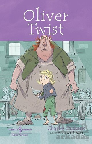 Olıver Twıst - Children’S Classic