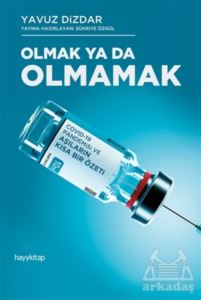 Olmak Ya Da Olmamak