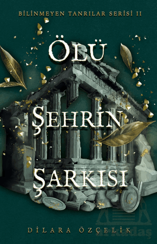 Ölü Şehrin Şarkısı