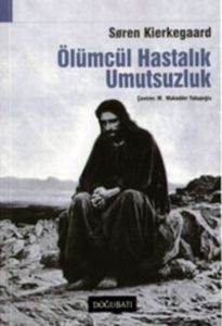 Ölümcül Hastalık Umutsuzluk