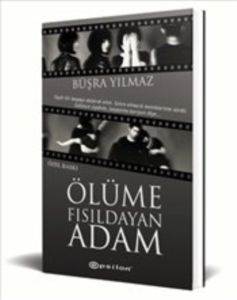 Ölüme Fısıldayan Adam