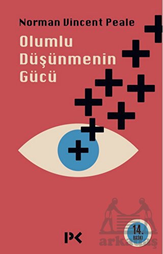 Olumlu Düşünmenin Gücü