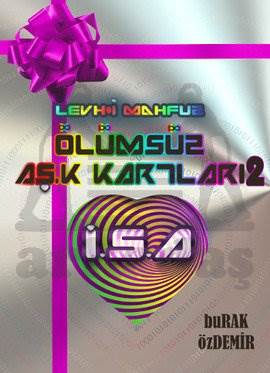 Ölümsüz Aş.k Kartları 2 - Levh-i Mahfuz