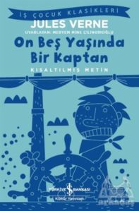 On Beş Yaşında Bir Kaptan (Kısaltılmış Metin)