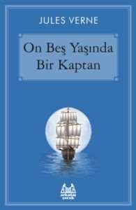 On Beş Yaşında Bir Kaptan