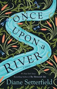 Once Upon A River