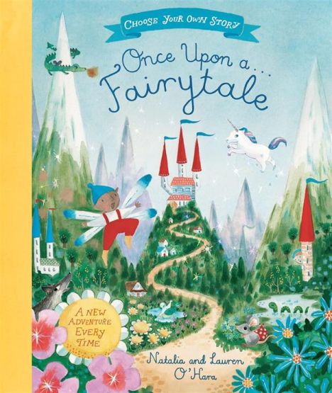 Once Upon A...fairytale - Choose Your Own Story