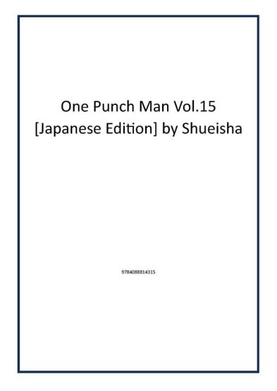 One Punch Man Vol.15 [Japanese Edition] by Shueisha