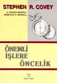 Önemli İşlere Öncelik