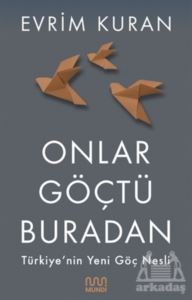 Onlar Göçtü Buradan