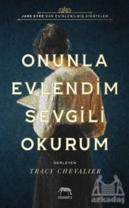 Onunla Evlendim Sevgili Okurum