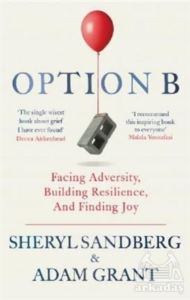 Option B: Facing Adversity, Building Resilience, And Finding Joy