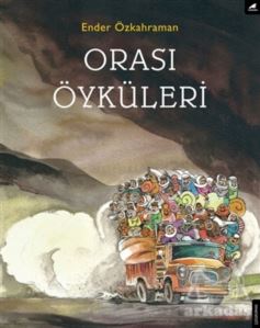 Orası Öyküleri