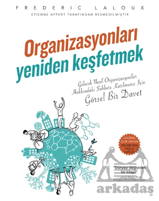 Organizasyonları Yeniden Keşfetmek