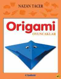 Origami - Oyuncaklar