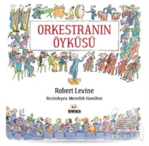 Orkestranın Öyküsü