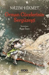 Orman Cücelerinin Sergüzeşti