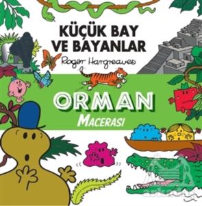 Orman Macerası - Küçük Bay Ve Bayanlar