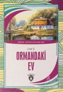 Ormandaki Ev