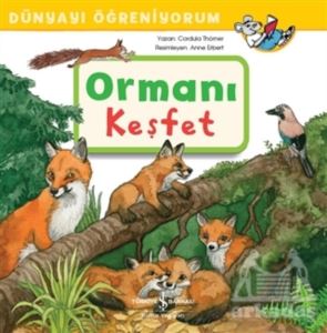 Ormanı Keşfet - Dünyayı Öğreniyorum