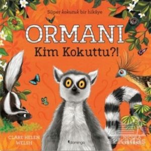 Ormanı Kim Kokuttu?!