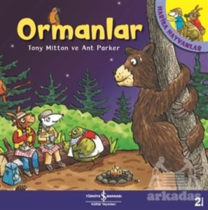 Ormanlar - Harika Hayvanlar