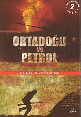 Ortadoğu ve Petrol; İmparatorluk Yolu